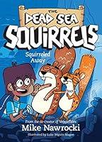 Algopix Similar Product 19 - Squirreled Away (The Dead Sea Squirrels)