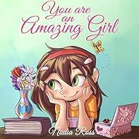 Algopix Similar Product 3 - You Are an Amazing Girl Motivational