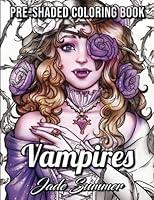 Algopix Similar Product 8 - Vampires A Grayscale Coloring Book