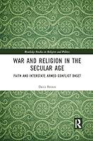 Algopix Similar Product 19 - War and Religion in the Secular Age