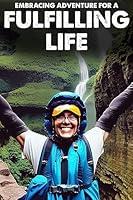 Algopix Similar Product 9 - Fulfilling Life's Journey