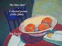 Algopix Similar Product 7 - The Blue Chair  Collected Poems