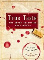 Algopix Similar Product 16 - True Taste The Seven Essential Wine