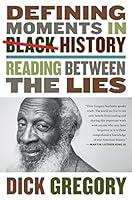 Algopix Similar Product 6 - Defining Moments in Black History