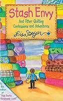 Algopix Similar Product 9 - Stash Envy And Other Quilting