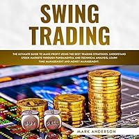 Algopix Similar Product 11 - Swing Trading The Ultimate Guide to