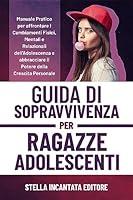 Algopix Similar Product 20 - Guida di Sopravvivenza per Ragazze