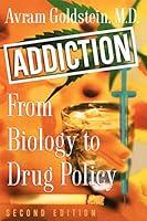 Algopix Similar Product 12 - Addiction: From Biology to Drug Policy