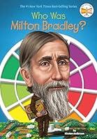 Algopix Similar Product 5 - Who Was Milton Bradley?