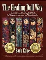 Algopix Similar Product 14 - The Healing Doll Way A Guided Process