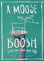 Algopix Similar Product 7 - A Moose Boosh A Few Choice Words About