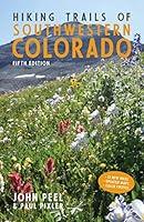 Algopix Similar Product 11 - Hiking Trails of Southwestern Colorado