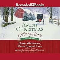 Algopix Similar Product 3 - Amish Christmas at North Star Four