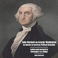 Algopix Similar Product 14 - John Marshall on George Washington An
