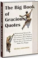 Algopix Similar Product 10 - The Big Book of Gracious Quotes 