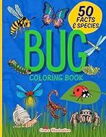 Algopix Similar Product 17 - Bug Coloring Book 50 Facts and Species