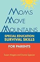 Algopix Similar Product 12 - Moms Move Mountains Special Education