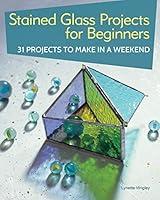 Algopix Similar Product 13 - Stained Glass Projects for Beginners