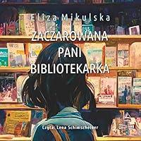 Algopix Similar Product 15 - Zaczarowana pani bibliotekarka