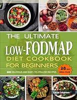 Algopix Similar Product 6 - The Ultimate Low FODMAP Diet Cookbook
