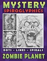 Algopix Similar Product 14 - Mystery Spiroglyphics Zombie Planet