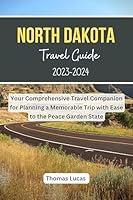 Algopix Similar Product 8 - North Dakota Travel Guide 20232024 