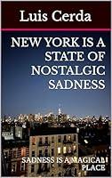 Algopix Similar Product 5 - NEW YORK IS A STATE OF NOSTALGIC