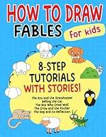 Algopix Similar Product 2 - How to Draw Fables for Kids