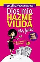 Algopix Similar Product 10 - Dios mio hazme viuda por favor  God