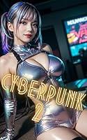 Algopix Similar Product 13 - Cyberpunk AI Photo book Japanese