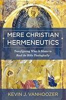 Algopix Similar Product 20 - Mere Christian Hermeneutics