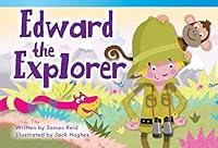 Algopix Similar Product 13 - Edward the Explorer (Fiction Readers)