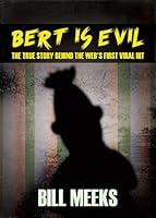 Algopix Similar Product 11 - Bert Is Evil The True Story Behind the