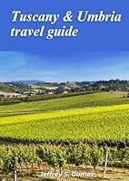 Algopix Similar Product 10 - Tuscany  Umbria travel guide 2024