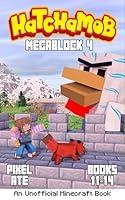 Algopix Similar Product 8 - Hatchamob: MegaBlock 4: Books 11-14