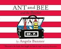 Algopix Similar Product 5 - Ant and Bee and the Doctor (Ant & Bee)