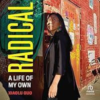 Algopix Similar Product 10 - Radical: A Life of My Own