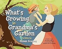 Algopix Similar Product 1 - Whats Growing in Grandmas Garden A