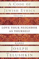 Algopix Similar Product 1 - A Code of Jewish Ethics Volume 2 Love