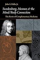 Algopix Similar Product 20 - SWEDENBORG MESMER AND THE MINDBODY