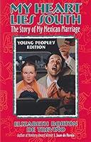 Algopix Similar Product 11 - My Heart Lies South The Story of My