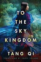 Algopix Similar Product 9 - To the Sky Kingdom