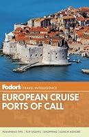 Algopix Similar Product 1 - Fodors European Cruise Ports of Call