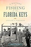 Algopix Similar Product 1 - A History of Fishing in the Florida