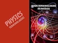 Algopix Similar Product 3 - SOME TERMINOLOGIES IN PHYSICS AZ