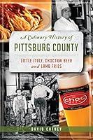 Algopix Similar Product 11 - A Culinary History of Pittsburg County
