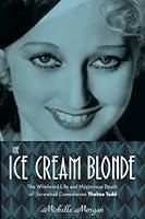 Algopix Similar Product 15 - The Ice Cream Blonde The Whirlwind