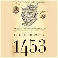 Algopix Similar Product 13 - 1453 The Holy War for Constantinople