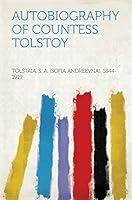 Algopix Similar Product 15 - Autobiography of Countess Tolstoy