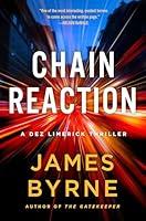 Algopix Similar Product 11 - Chain Reaction A Dez Limerick Thriller